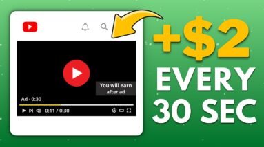 Earn $2.00 Every 30 Seconds By Watching Video Ads | Make Money Online 2022