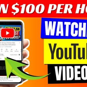 Earn $100 PER HOUR By Watching YouTube Videos (Make Money Online)