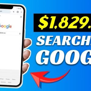 Earn $1,800+ Every Day From Google By Searching (Make Money Online 2022)