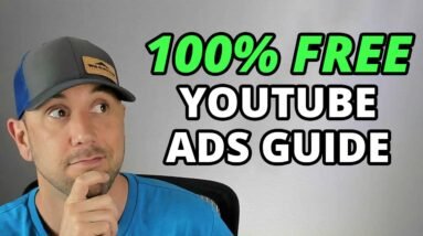 How To Create A YouTube Ad - Free Step-By-Step Training