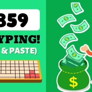 How To Make $859 Typing Online For FREE! (Make Money Online)