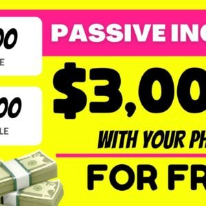 How To Make $3,000+ Passive Income With Your Phone FOR FREE! (Make Money Online)